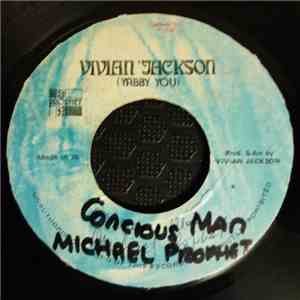 Michael Prophet - Conscious Man