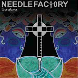 Needle Factory - Goetia