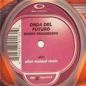 Onda Del Futuro - Mondo Progressivo