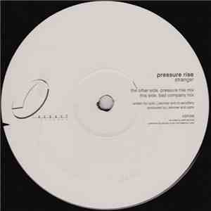 Pressure Rise - Stranger