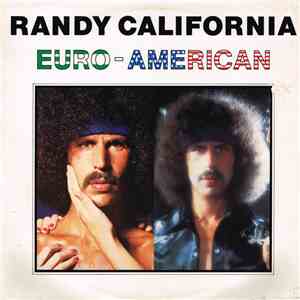 Randy California - Euro - American
