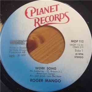 Roger Mango - Work Song