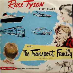 Russ Tyson - The Transport Family