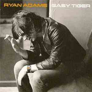Ryan Adams - Easy Tiger