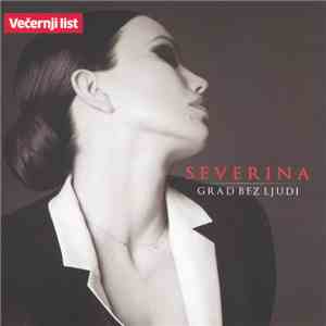 Severina - Grad Bez Ljudi