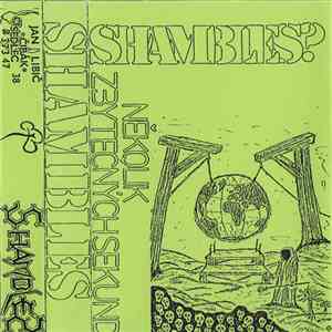 Shambles  - Několik Zbytečných Sekund