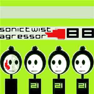 Sonictwist - Agressor88