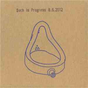 Such Is Progress - 8.6.2012