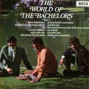 The Bachelors - The World Of The Bachelors Vol. 3