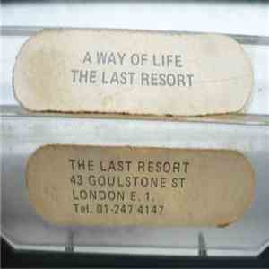 The Last Resort - A Way Of Life