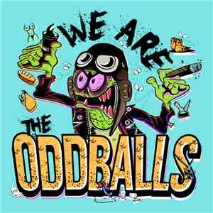 The Oddballs  - We Are The Oddballs