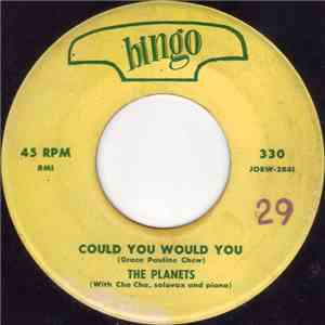 The Planets  - Could You Would You / Moon Crazy