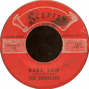 The Shirelles - Mama Said / Blue Holiday