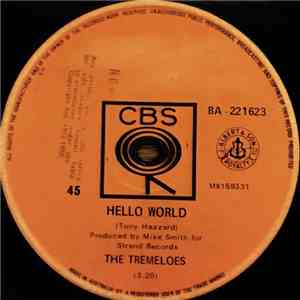The Tremeloes - Hello World