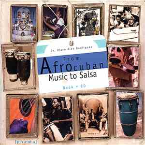 Various, Dr. Olavo Alén Rodriguez - From Afrocuban Music To Salsa