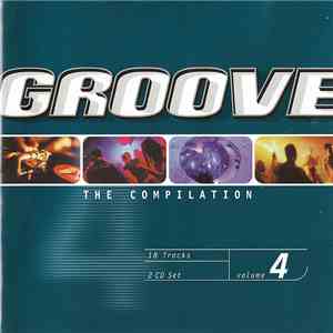 Various - Groove - The Compilation Volume 4