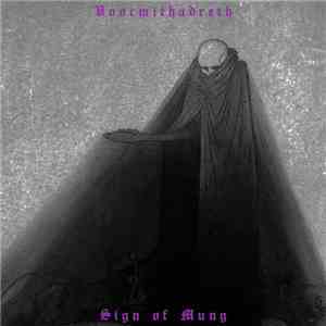 Voormithadreth - Sign Of Mung