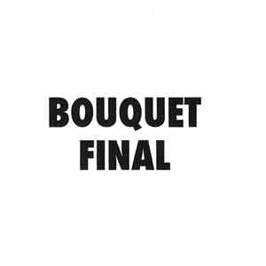 Yelle - Bouquet Final