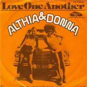 Althia & Donna - Love One Another