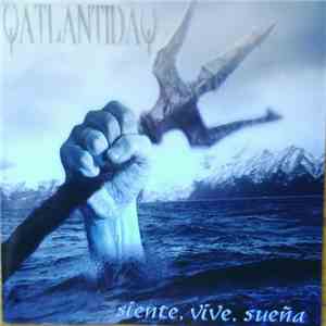 Atlántida - Siente, Vive, Sueña