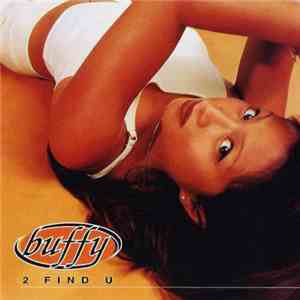 Buffy  - 2 Find U