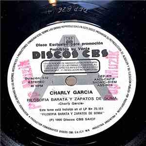 Charly Garcia - Filosofia Barata Y Zapatos De Goma