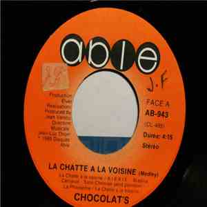 Chocolat's - La Chatte A La Voisine (Medley)