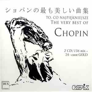 Chopin - The Very Best Of Chopin