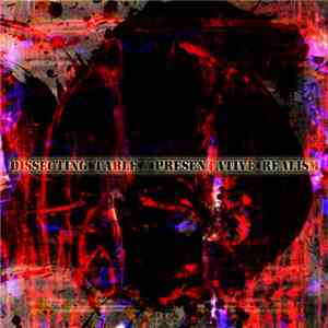 Dissecting Table - Presentative Realism