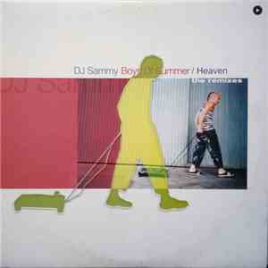 DJ Sammy - Boys Of Summer / Heaven (The Remixes)