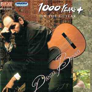 Dániel Benkő - 1000 Years + On the Guitar