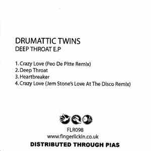 Drumattic Twins - Deep Throat EP