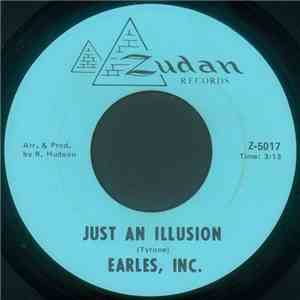 Earles, Inc. - Just An Illusion / Afro-Work