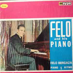 Felo And His Piano - Piano Y Ritmo