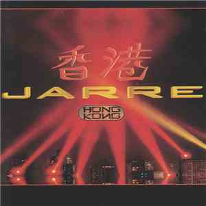 Jean-Michel Jarre - Hong Kong