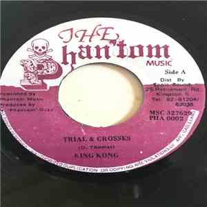 King Kong - Trial & Crosses
