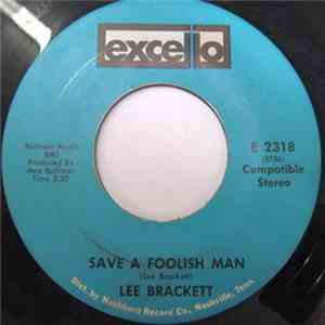 Lee Brackett - Ruby / Save A Foolish Man