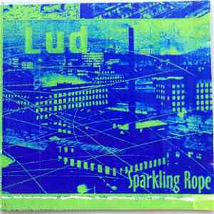 Lud  - Sparkling Rope