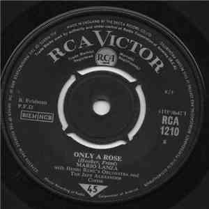 Mario Lanza - Only A Rose