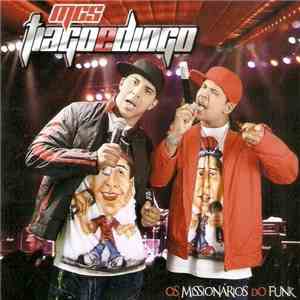 Mcs Tiago E Diogo - Os Missionários Do Funk