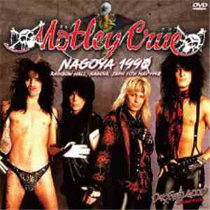 Mötley Crüe - Nagoya 1990
