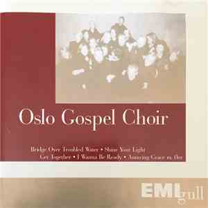 Oslo Gospel Choir - Oslo Gospel Choir