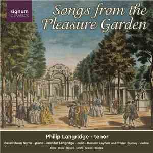 Philip Langridge - Songs from the Pleasure Garden