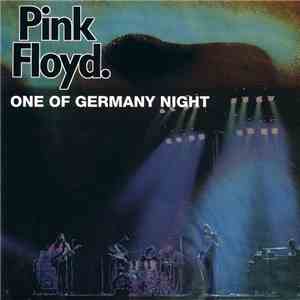 Pink Floyd - One Of Germany Night