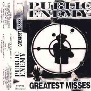 Public Enemy - Greatest Misses