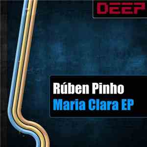 Rúben Pinho - Maria Clara EP