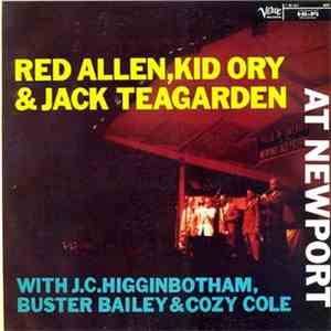 Red Allen With Kid Ory And Jack Teagarden - At Newport