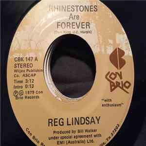 Reg Lindsay - Rhinestones Are Forever / Southern Bound
