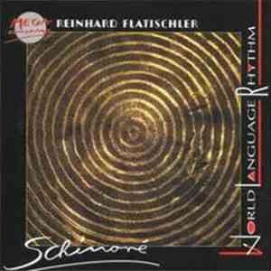 Reinhard Flatischler - Schinoré
