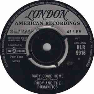 Ruby And The Romantics - Baby Come Home / Everyday's A Holiday